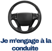 Je m'engage à la conduite